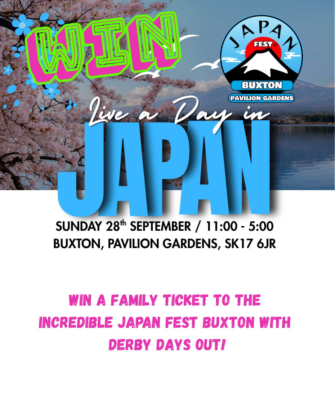 WIN a Family Ticket to Japan Fest Buxton - Derby Days Out