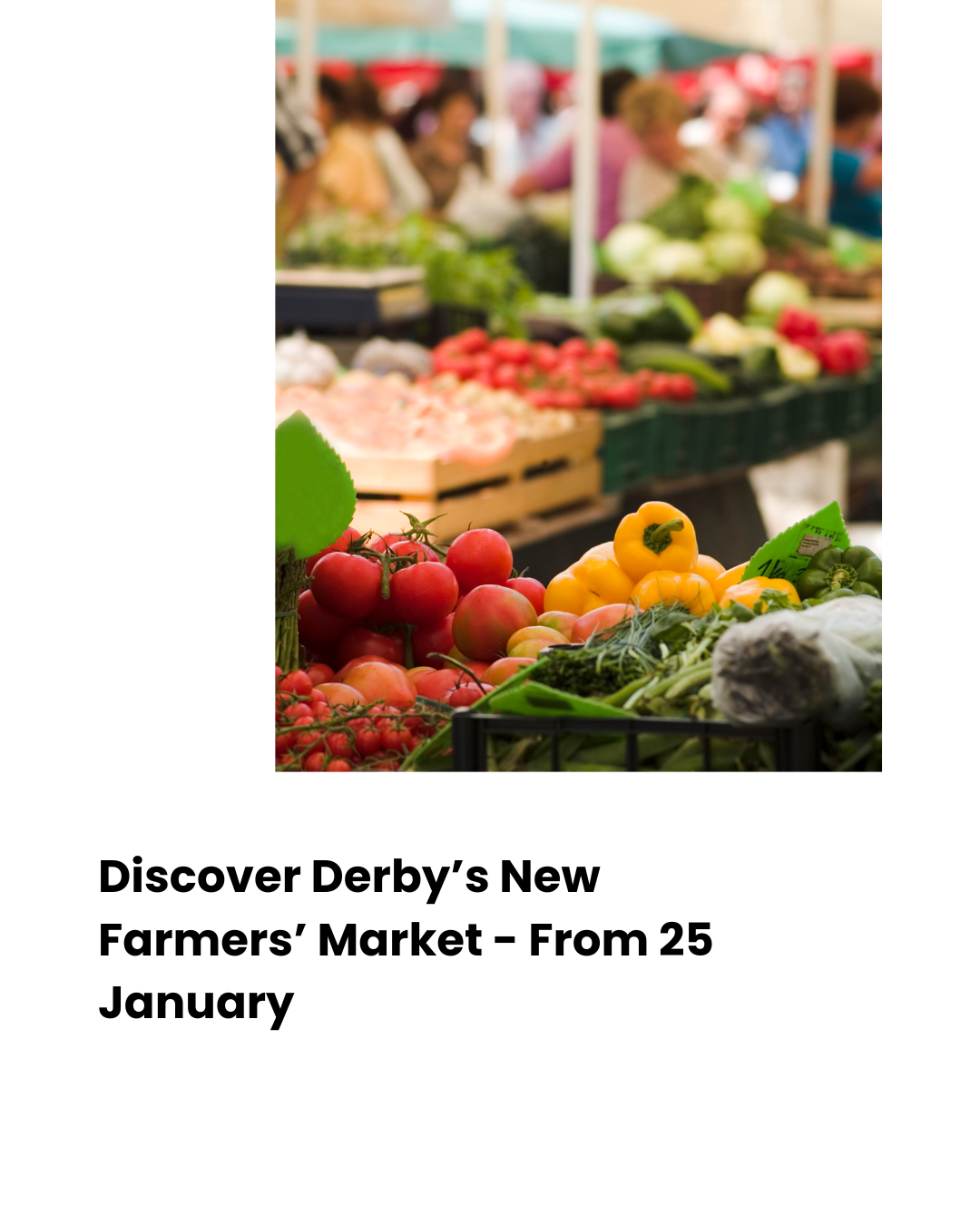 A New Farmers’ Market Launches In Derby - Derby Days Out