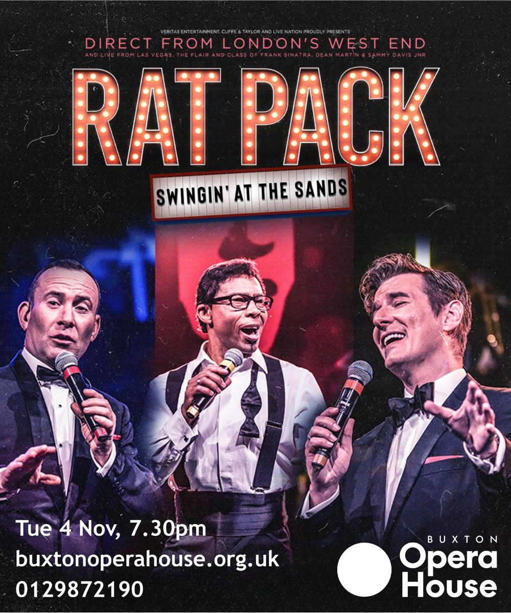 The Rat Pack at Buxton Opera House﻿ - Derby Days Out
