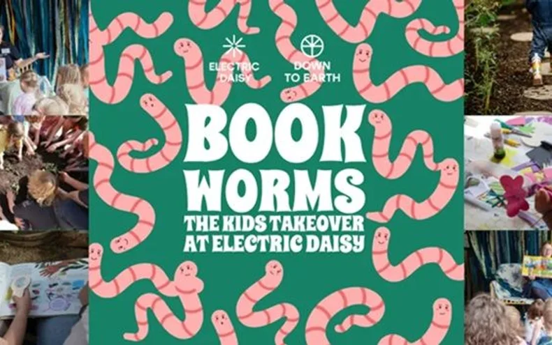 Bookworms: The Kids Takeover at Electric Daisy - Derby Days Out