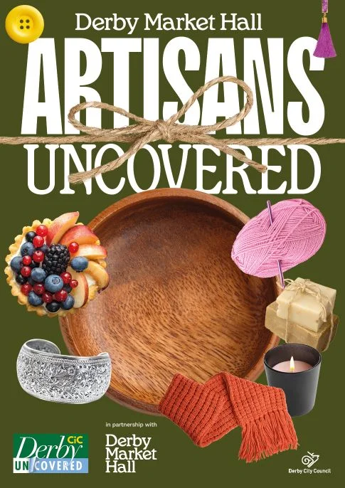 Artisans Uncovered - Derby Days Out