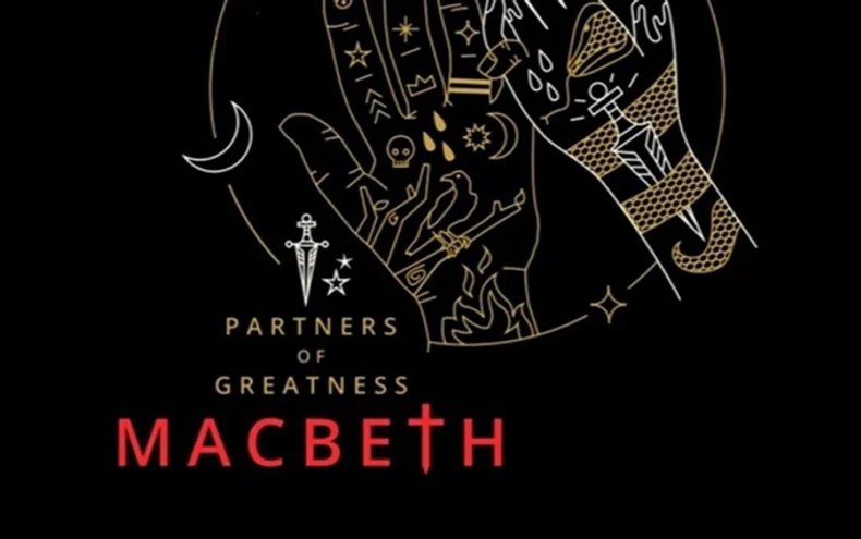 Macbeth - Partners of Greatness - Derby Days Out