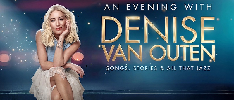 An Evening with Denise Van-Outen - Derby Days Out