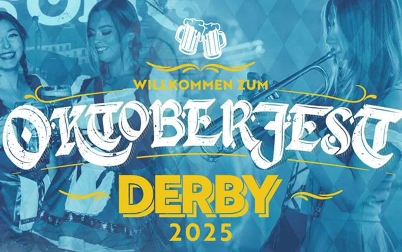 Oktoberfest - Derby Days Out