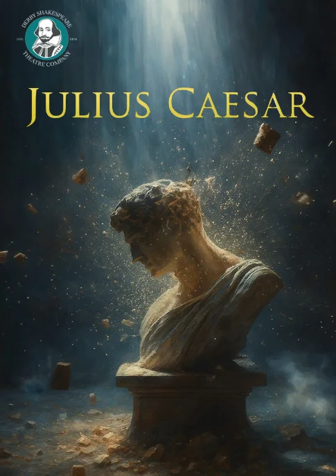 Julius Caesar - Derby Days Out