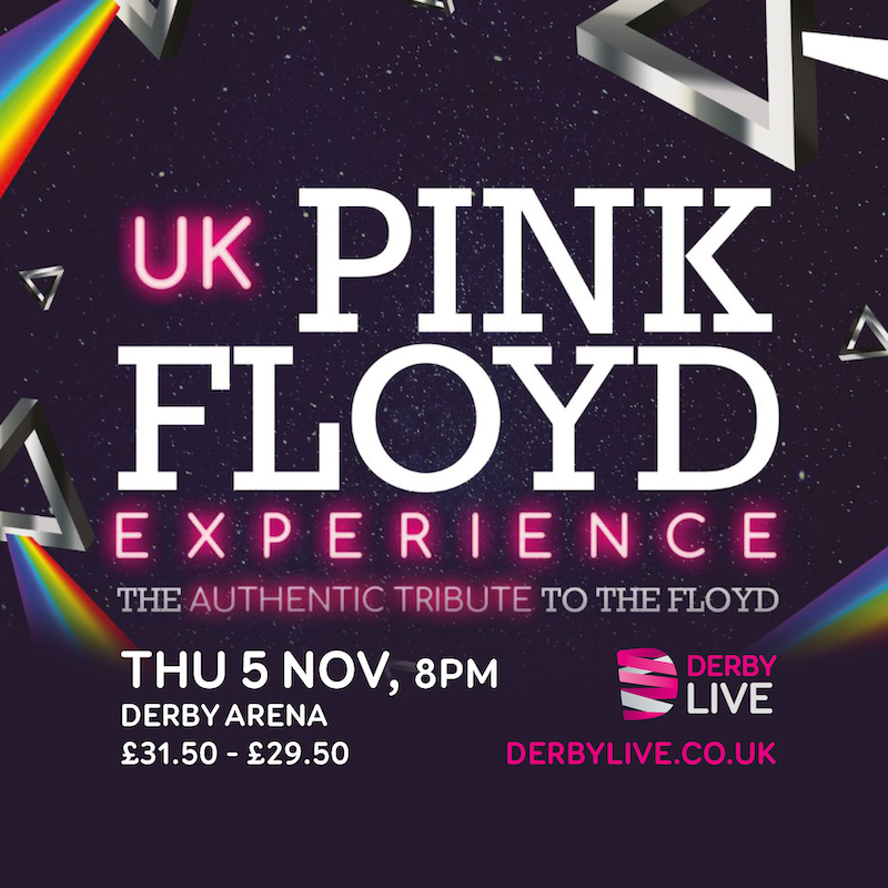 UK Pink Floyd Experience - Derby Days Out