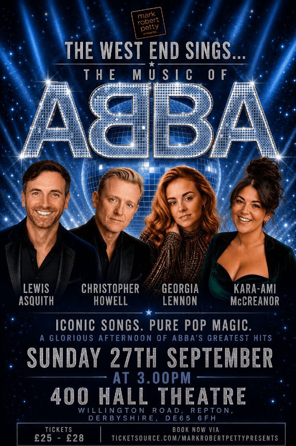 The West End Sings... The music of ABBA - Derby Days Out