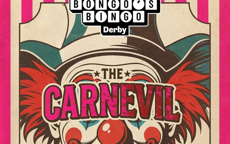 Bongo's Bingo: The Carnevil - Derby Days Out