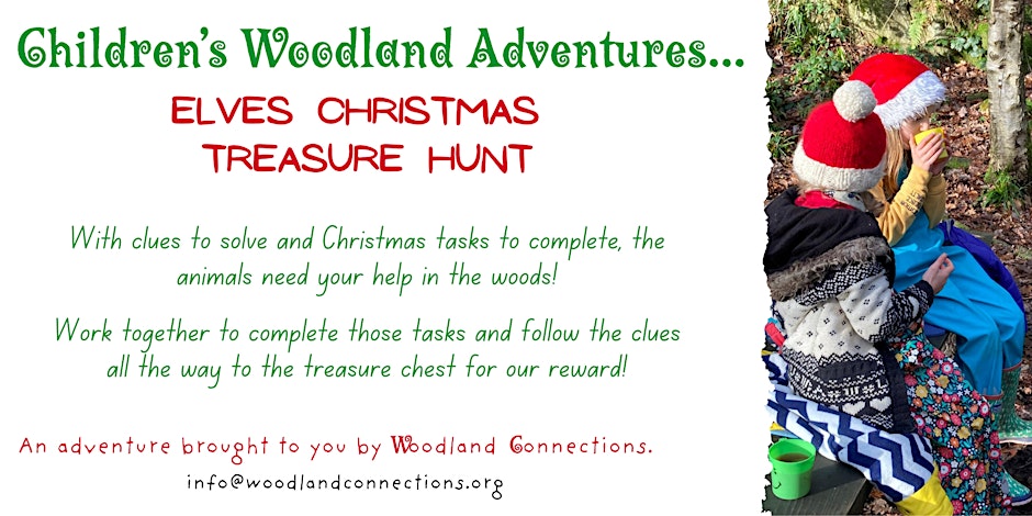 Children's Woodland Adventure - Elves Christmas Treasure Hunt - Derby Days Out